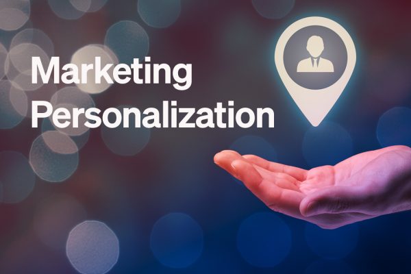 Everything you need to know about marketing personalization